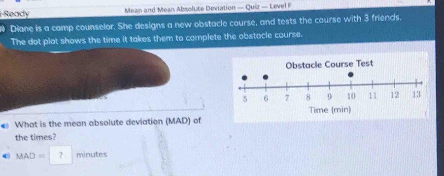 i-Ready Mean and Mean Absolute Deviation — Quiz — Level F Diane is a ...