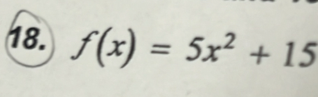 f(x)=5x^2+15