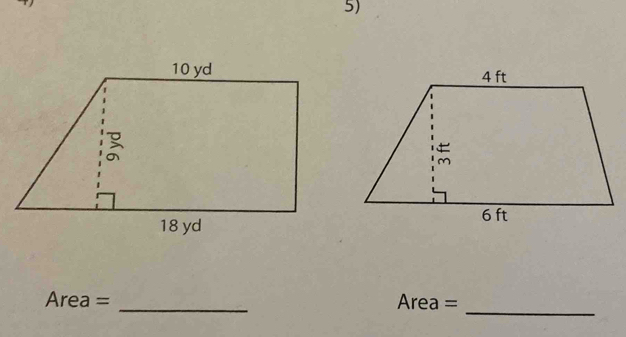 Area = _ Area =