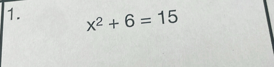 x^2+6=15