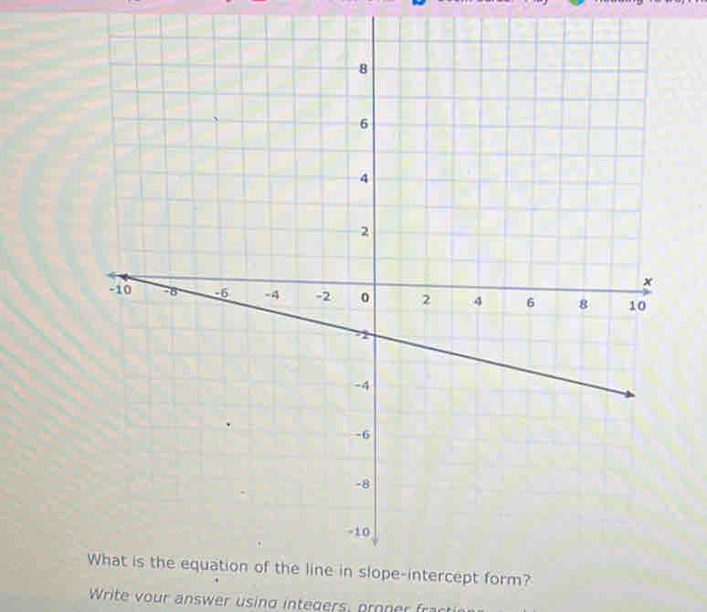 Write vour answer using integers, proer fr