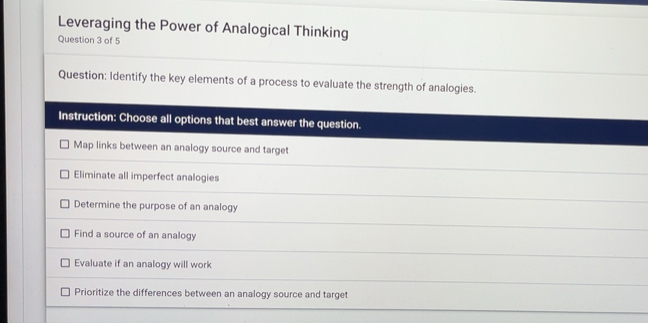 Solved: Leveraging the Power of Analogical Thinking Question 3 of 5 ...