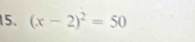 (x-2)^2=50