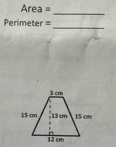 Area=
_ 
_ 
Perimeter