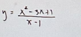 y= (x^2-3x+1)/x-1 