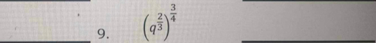 (q^(frac 2)3)^ 3/4  _