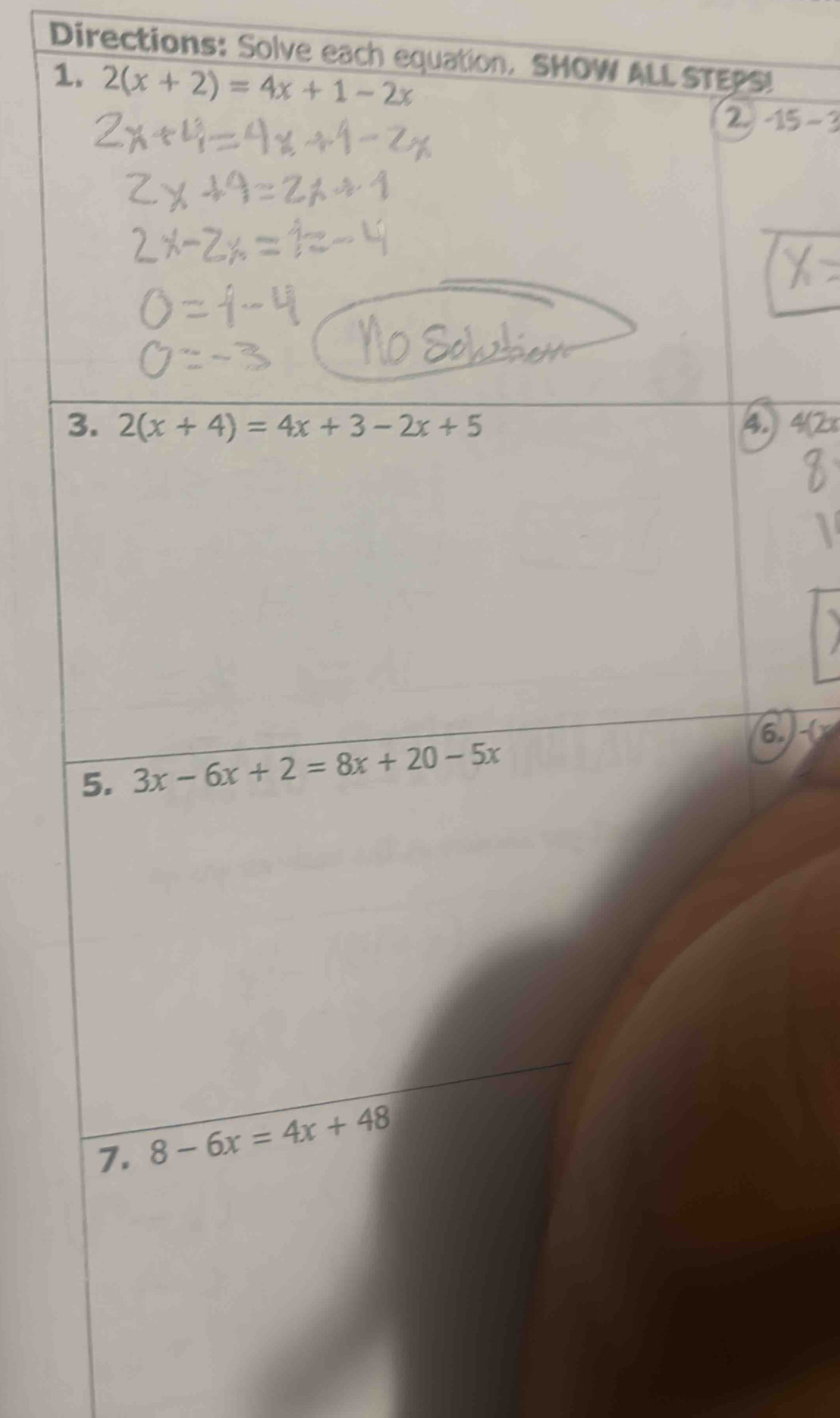 Directions: Solve each equation. SHOW !
1
-15-3
42
.