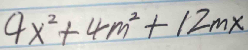 4x^2+4m^2+12mx