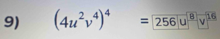 (4u^2v^4)^4= u^v|