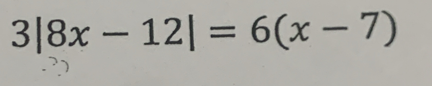 3|8x-12|=6(x-7)