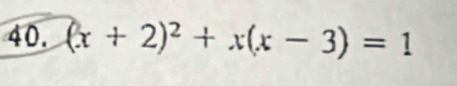 (x+2)^2+x(x-3)=1