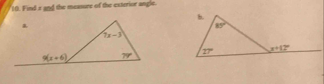 Find x and the measue of the exterior angle.