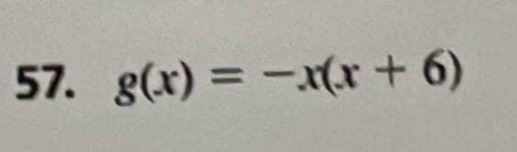 g(x)=-x(x+6)