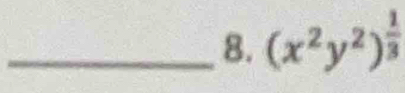 (x^2y^2)^ 1/3 