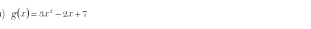 g(x)=3x^2-2x+7