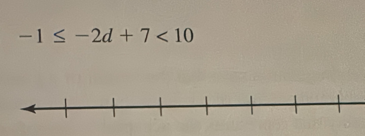 -1≤ -2d+7<10</tex>