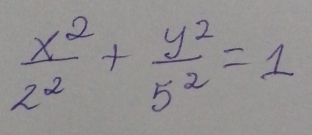  x^2/2^2 + y^2/5^2 =1