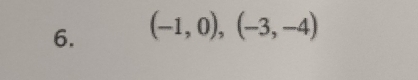 (-1,0), (-3,-4)