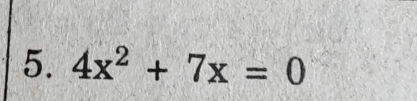 4x^2+7x=0