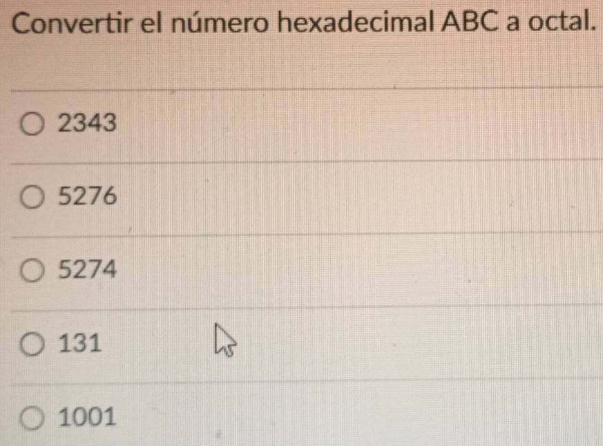 Solved: Convertir el número hexadecimal ABC a octal. 2343 5276 5274 131 ...