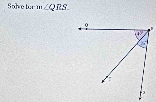 Solve for m∠ QRS.