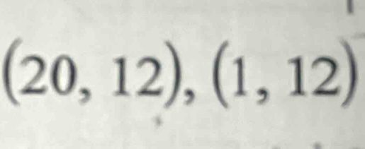 (20,12),(1,12)