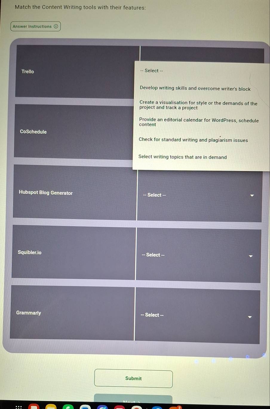 Solved: Match the Content Writing tools with their features: Answer ...