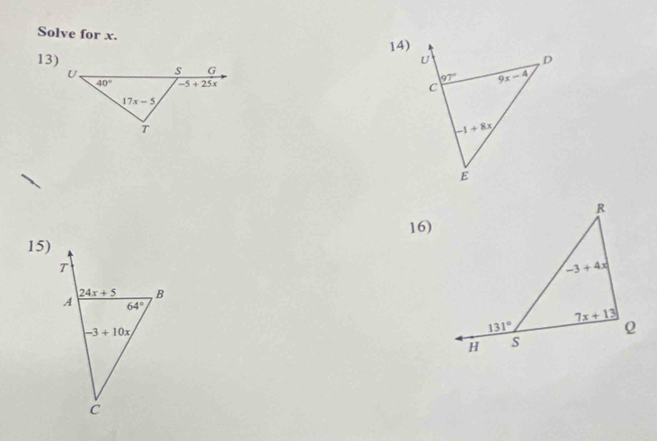 Solve for x. 
14)
13) 
16)
15)