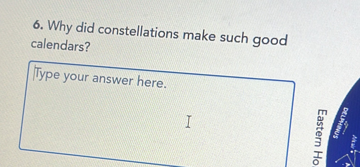 Why did constellations make such good 
calendars?