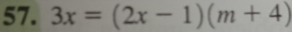 3x=(2x-1)(m+4)