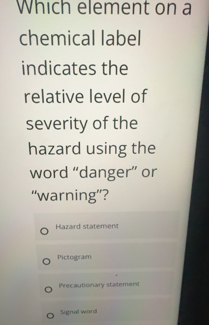 Solved: Which element on a chemical label indicates the relative level ...