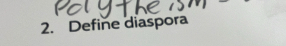 Define diaspora