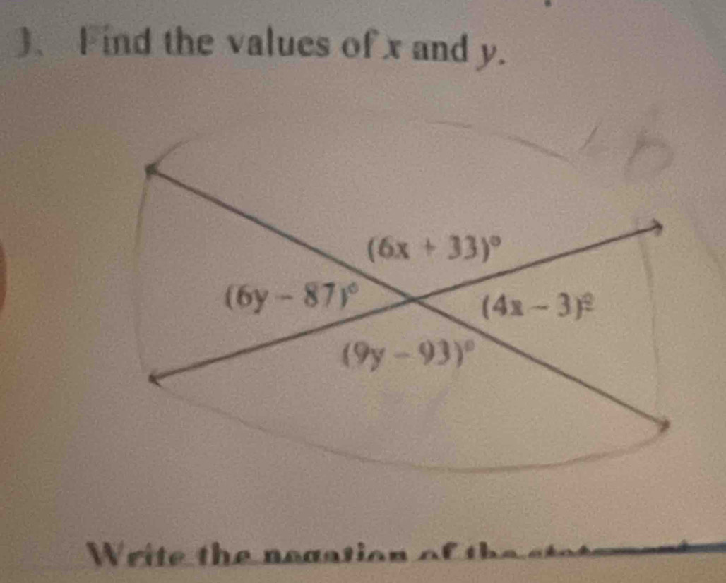 )、 Find the values of x and y.
Wr ite t  e  n