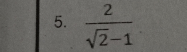  2/sqrt(2)-1 