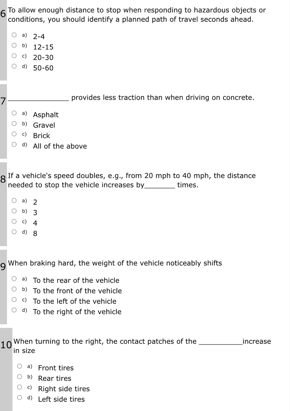 When Braking Hard the Weight of the Vehicle Noticeably Shifts: Key Safety Insights
