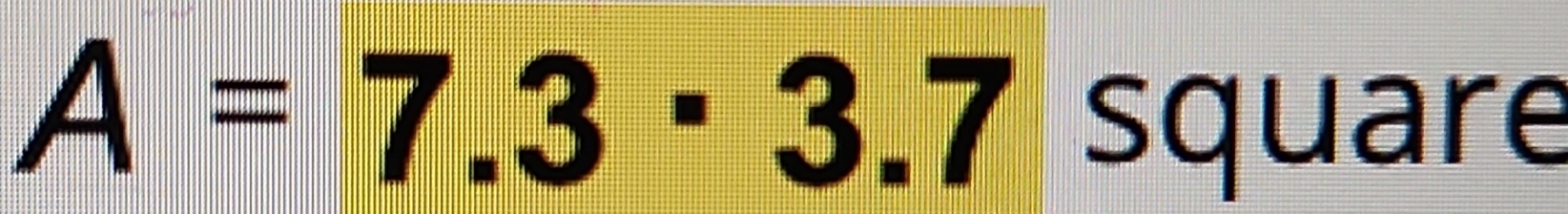 A=7.3· 3.7 square