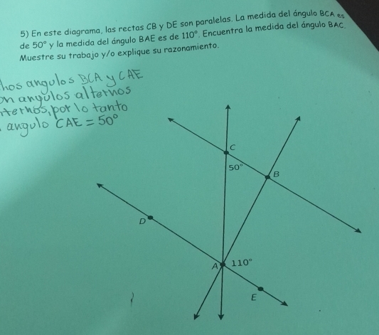 Solved: En este diagrama, las rectas CB y DE son paralelas. La medida ...