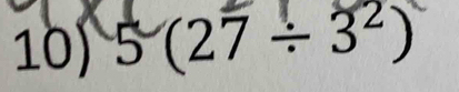 5(27/ 3^2)