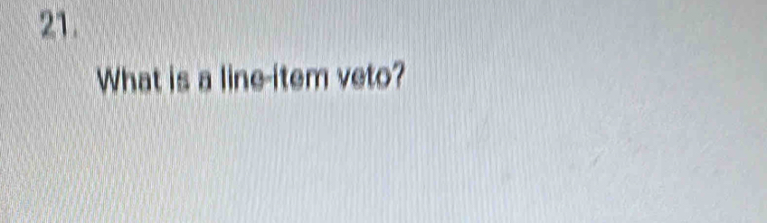 What is a line-item veto?