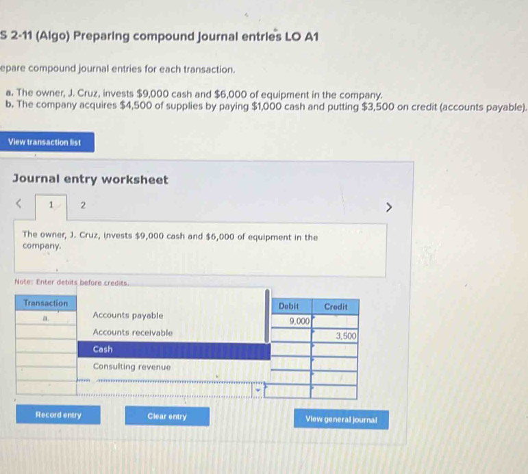 Solved: 2-11 (Algo) Preparing compound journal entries LO A1 epare ...
