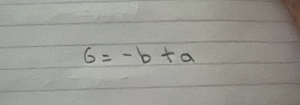 6=-b+a