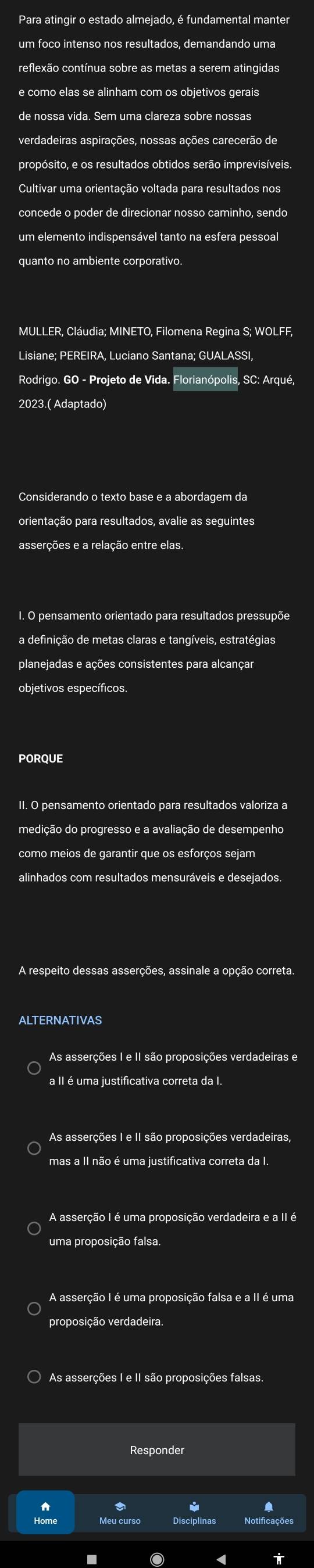 Resolvido:Para atingir o estado almejado, é fundamental manter um foco ...
