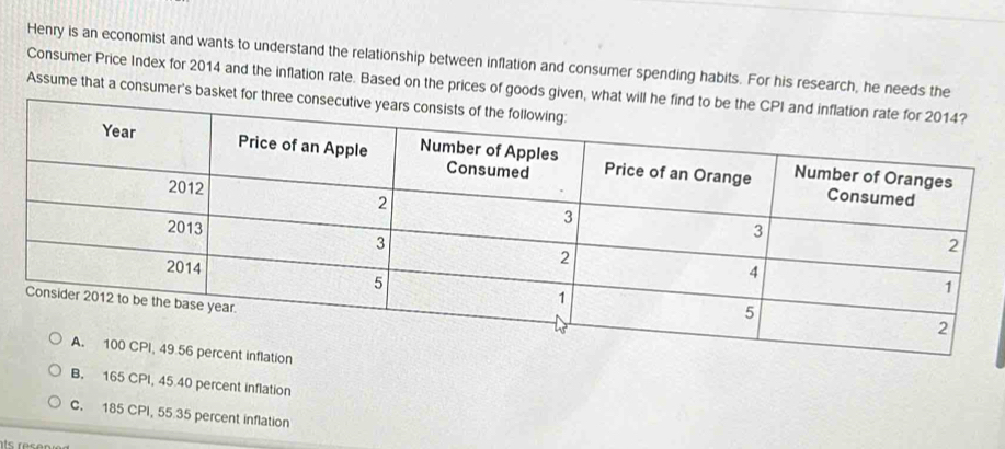 Solved: Henry is an economist and wants to understand the relationship ...