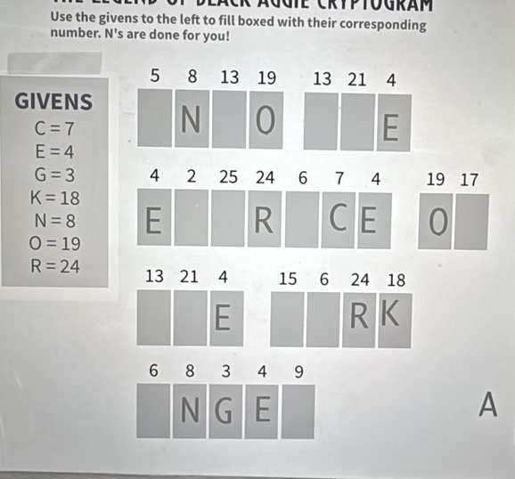 Solved: Dläck Ággie Cryptogram Use the givens to the left to fill boxed ...