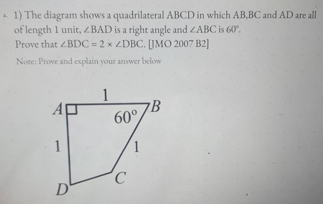 Solved: a 1) The diagram shows a quadrilateral ABCD in which AB,BC and ...