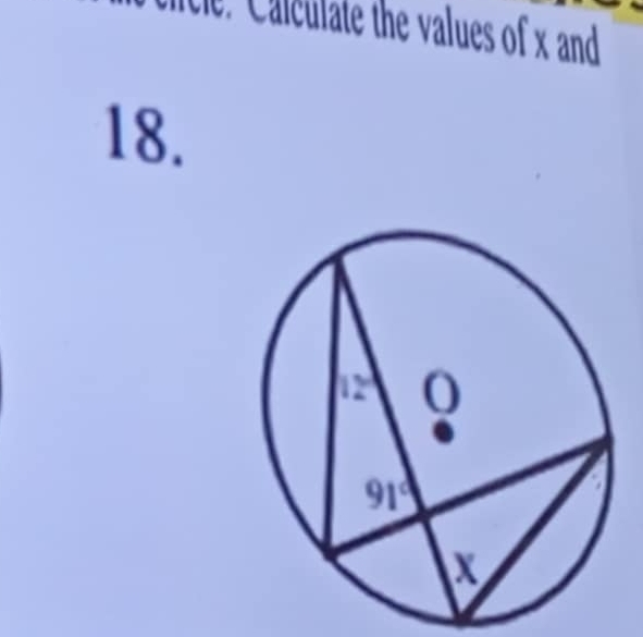 lcul te the values of x and 
18.