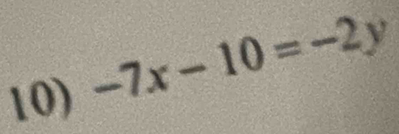 -7x-10=-2y