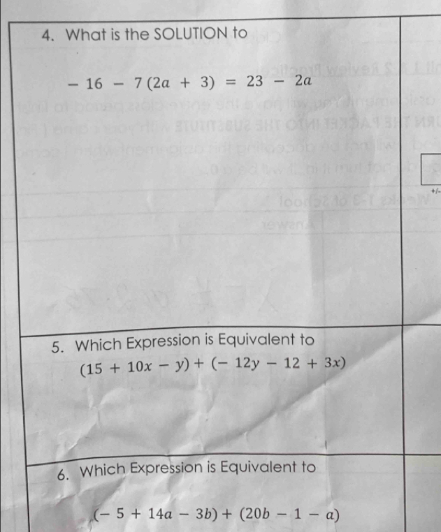 +/-
(-5+14a-3b)+(20b-1-a)