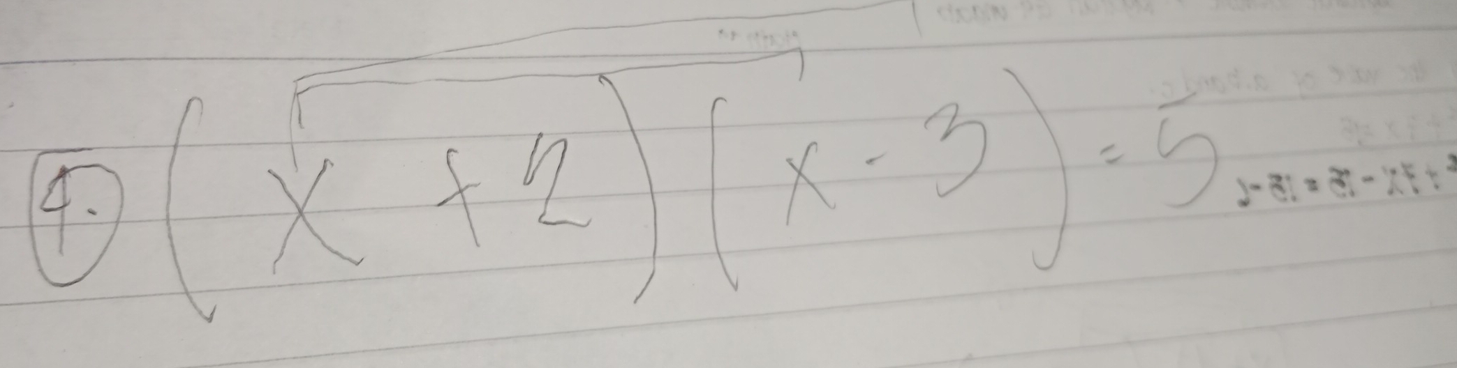 (x+2)(x-3)=5_xto 0