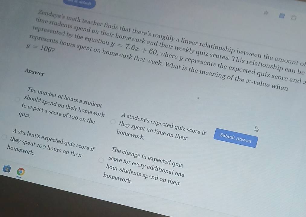 Gelöst:default Zendaya's math teacher finds that there's roughly a ...